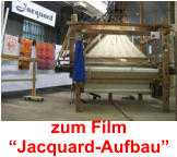 zum Film  “Jacquard-Aufbau”